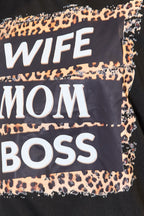 WIFE MOM BOSS Leopard Graphic T-Shirt Bold & Empowering Casual Tee