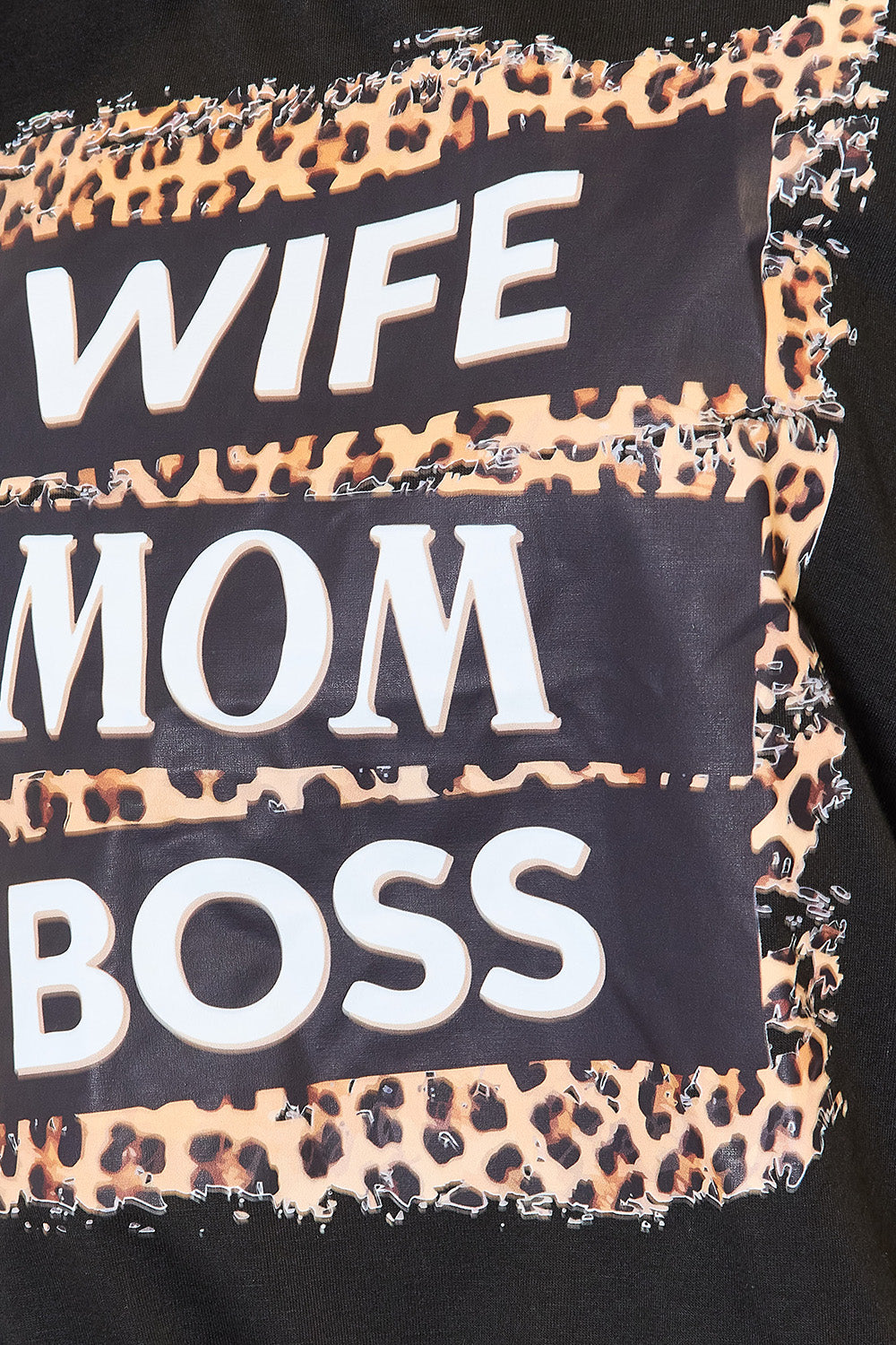 WIFE MOM BOSS Leopard Graphic T-Shirt Bold & Empowering Casual Tee